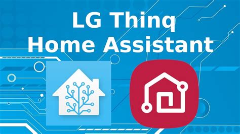 The update means - if you have one of <b>LG</b>'s 2019 AI <b>ThinQ</b> TVs, of course - you can avoid. . Home assistant lg thinq integration